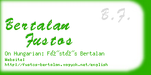 bertalan fustos business card